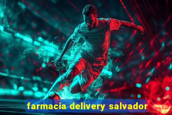 farmacia delivery salvador